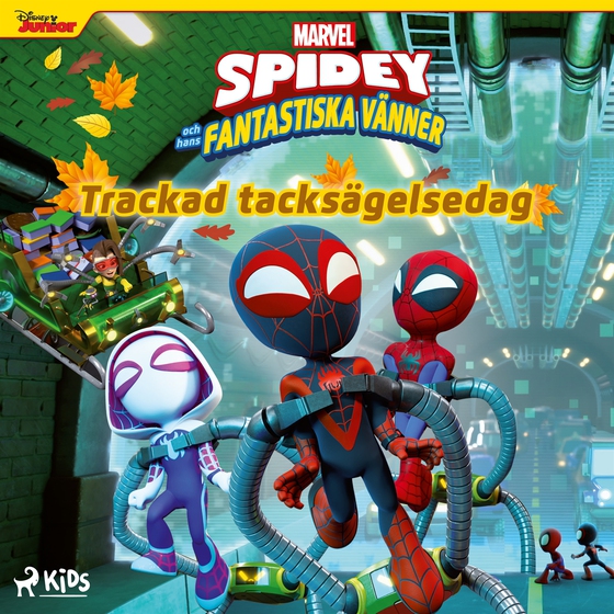 Spidey och hans fantastiska vänner – Trackad tacksägelsedag