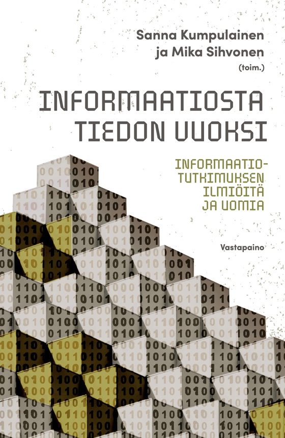 Informaatiosta tiedon vuoksi