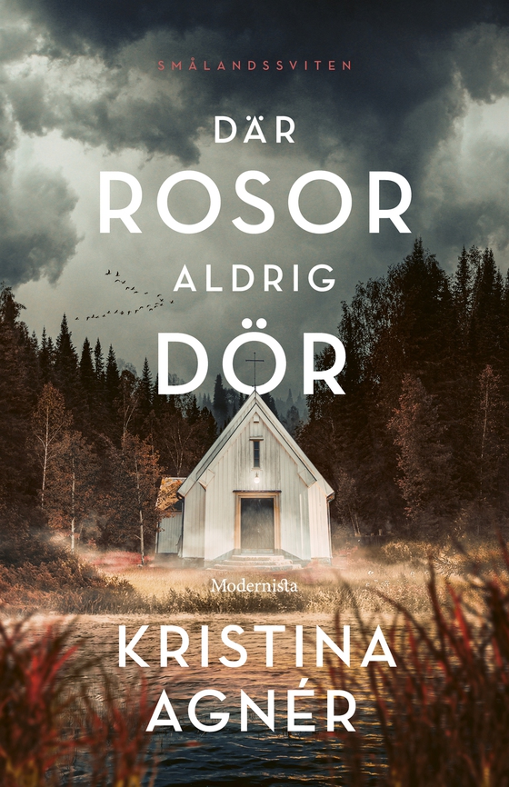 Där rosor aldrig dör (e-bok) av Kristina Agnér