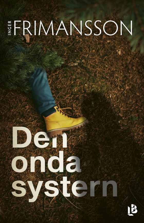Den onda systern (e-bok) av Inger Frimansson