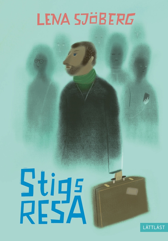 Stigs resa (lättläst)