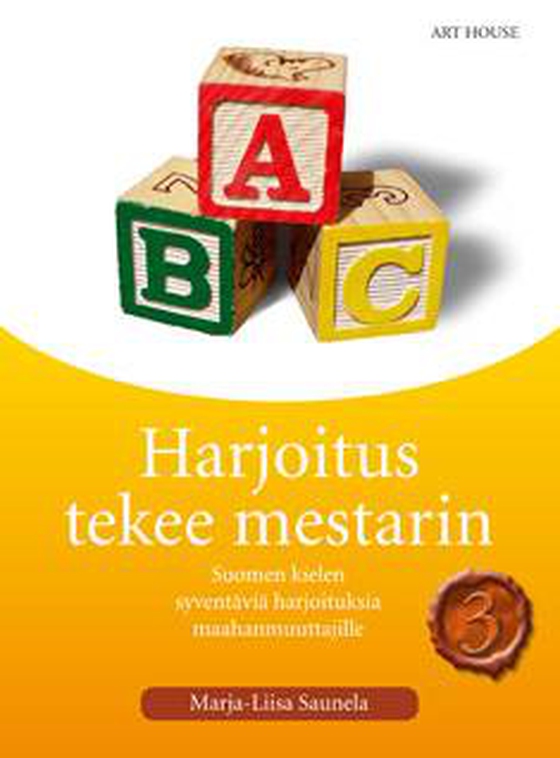 Harjoitus tekee mestarin 3