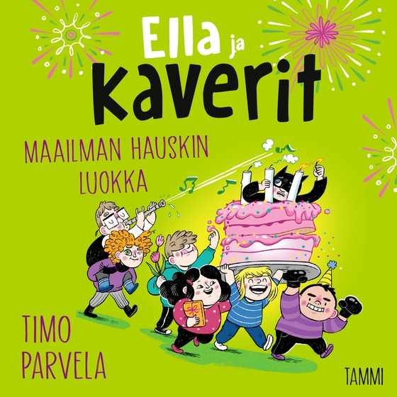 Ella ja kaverit. Maailman hauskin luokka