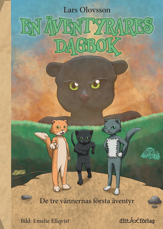 En äventyrares dagbok, de tre vännernas första äventyr