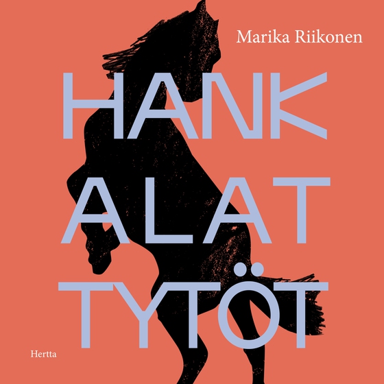 Hankalat tytöt
