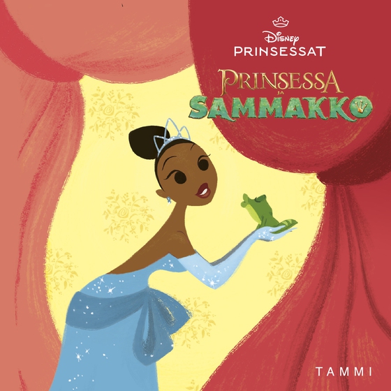 Disney. Prinsessa ja sammakko