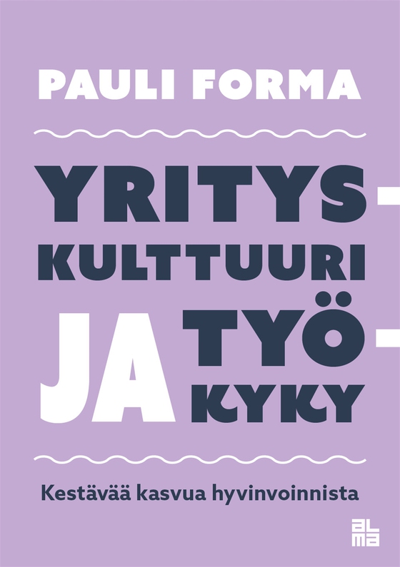 Yrityskulttuuri ja työkyky