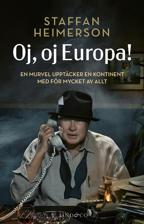 Oj, oj, Europa! : en murvel upptäcker en kontinent