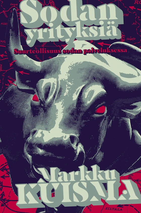 Sodan yrityksiä. Suurteollisuus sodan palveluksessa (e-bok) av Markku Kuisma