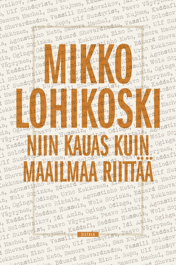 Niin kauas kuin maailmaa riittää