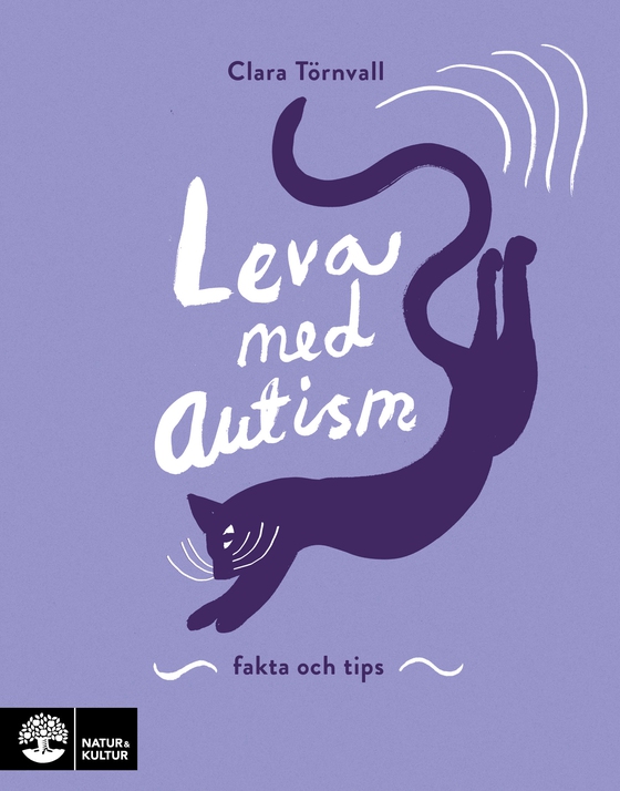 Leva med autism : fakta och tips (e-bok) av Clara Törnvall