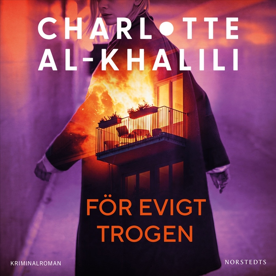 För evigt trogen (ljudbok) av Charlotte Al-Khalili