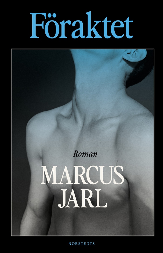 Föraktet (e-bok) av Marcus Jarl