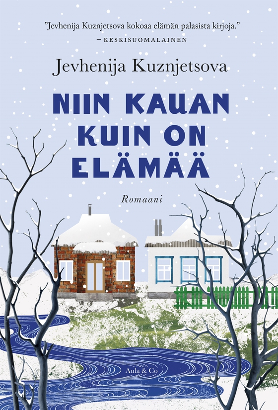 Niin kauan kuin on elämää