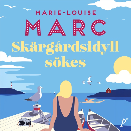 Skärgårdsidyll sökes (ljudbok) av Marie-Louise Marc