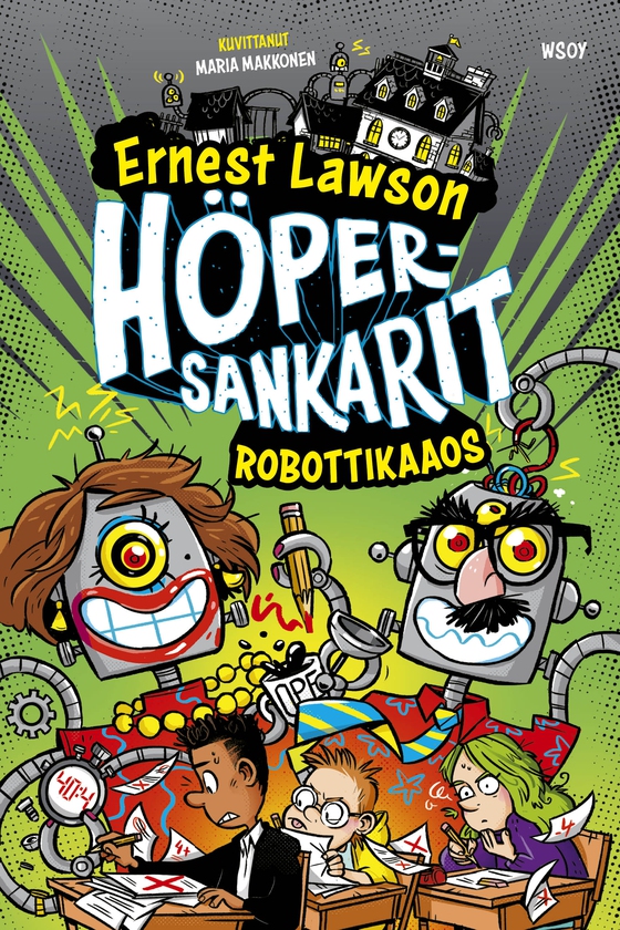 Höpersankarit 4: Robottikaaos