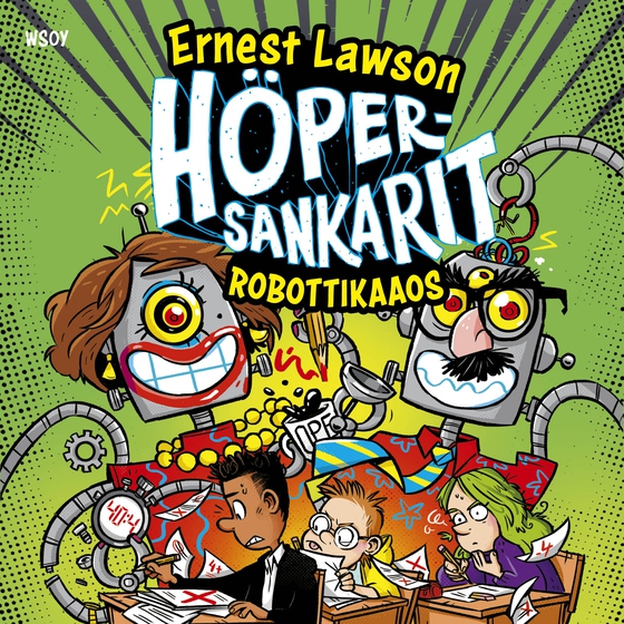 Höpersankarit: Robottikaaos