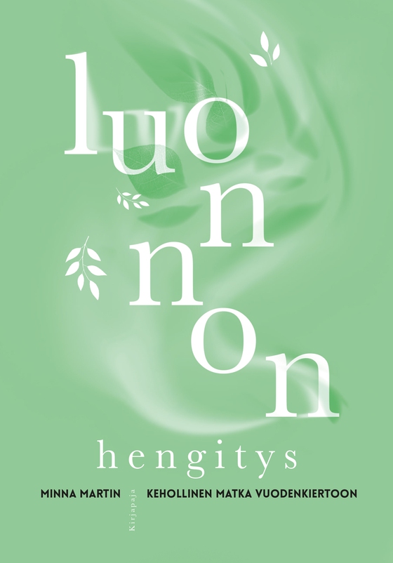 Luonnon hengitys (e-bok) av Minna Martin