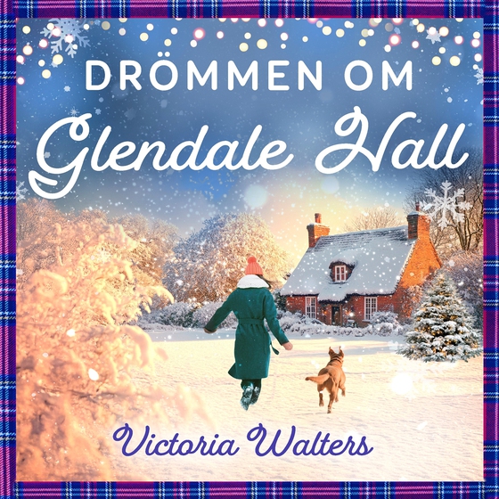 Drömmen om Glendale Hall (ljudbok) av Victoria Walters
