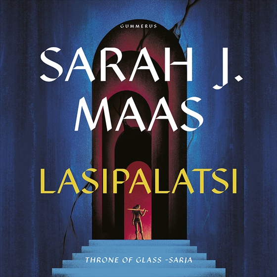 Throne of Glass - Lasipalatsi