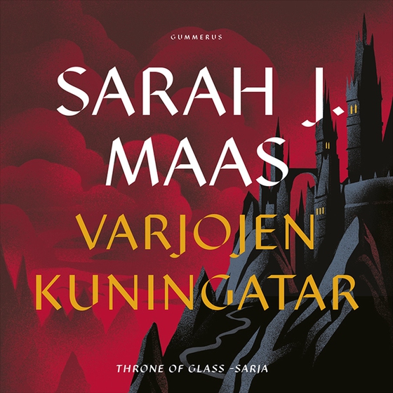 Throne of Glass - Varjojen kuningatar