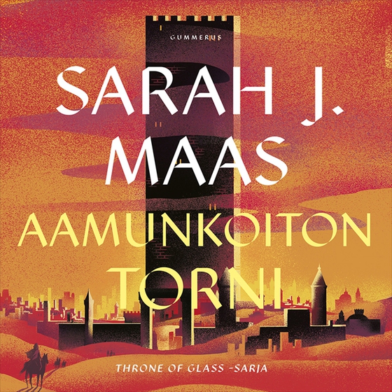 Throne of Glass - Aamunkoiton torni (ljudbok) av Sarah J. Maas