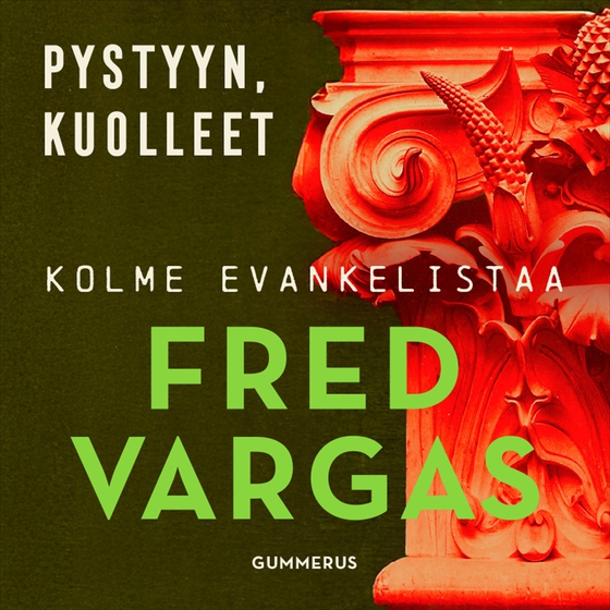 Pystyyn, kuolleet!