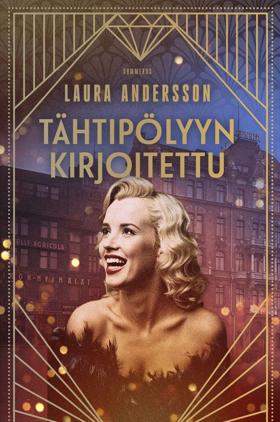 Tähtipölyyn kirjoitettu (Tähtipölyä 2)