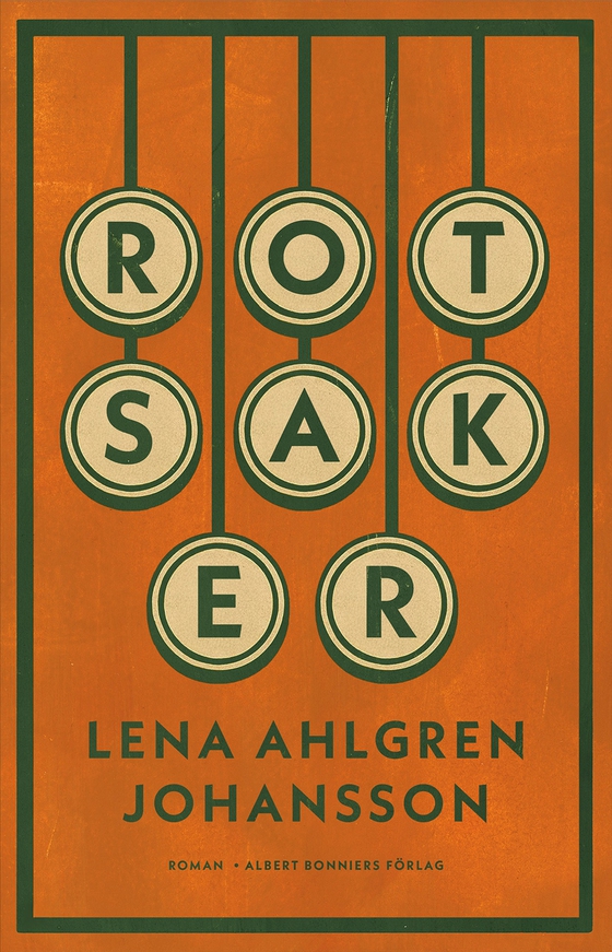 Rotsaker (e-bok) av Lena Ahlgren Johansson