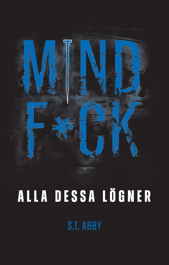 Alla dessa lögner (e-bok) av ST Abby