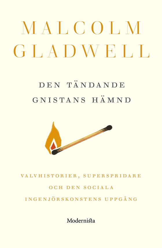 Den tändande gnistans hämnd