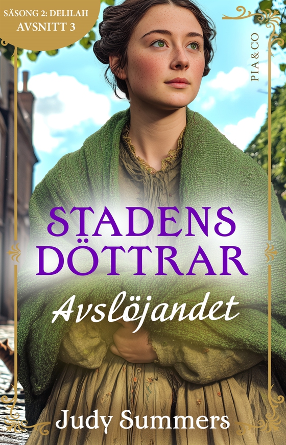 Avslöjandet (S2E3 Stadens döttrar)