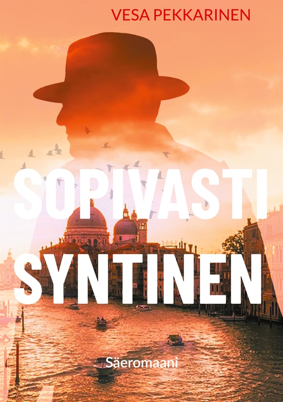 Sopivasti syntinen: Säeromaani