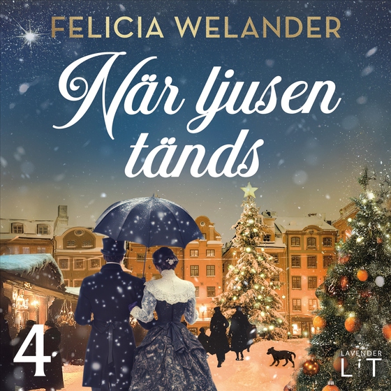 När ljusen tänds: Fjärde advent (ljudbok) av Felicia Welander