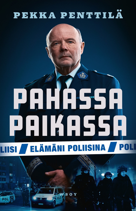 Pahassa paikassa. Elämäni poliisina (e-bok) av Pekka Penttilä