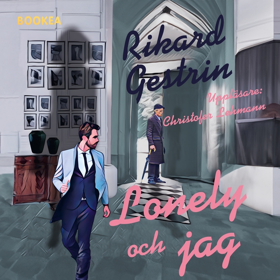 Lonely och jag (ljudbok) av Rikard Gestrin