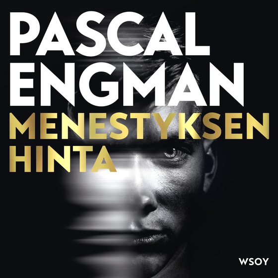 Menestyksen hinta