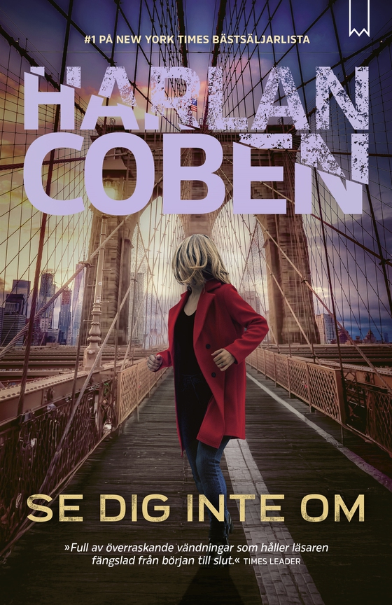 Se dig inte om (e-bok) av Harlan Coben
