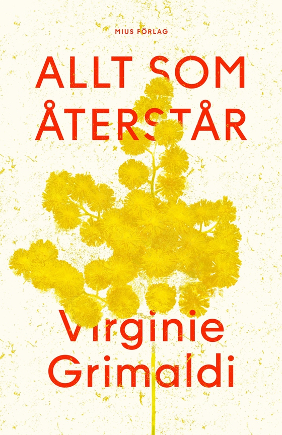 Allt som återstår