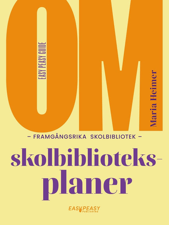 Om framgångsrika skolbibliotek : skolbiblioteksplaner