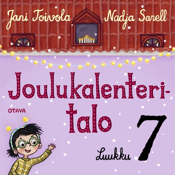 Joulukalenteritalo 7 (ljudbok) av Jani Toivola