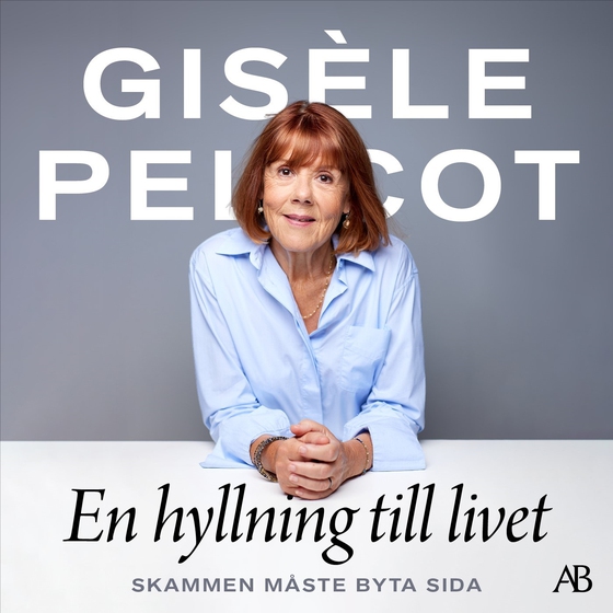 En hyllning till livet : Skammen måste byta sida