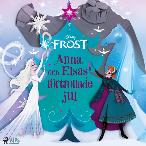 Frost – Anna och Elsas förtrollade jul (ljudbok) av Disney 