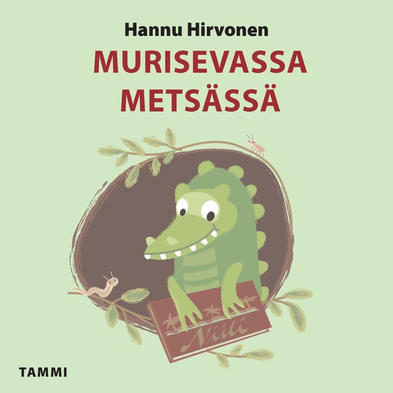 Murisevassa metsässä