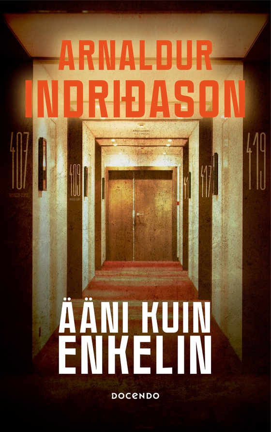 Ääni kuin enkelin (e-bok) av Arnaldur Indriðason