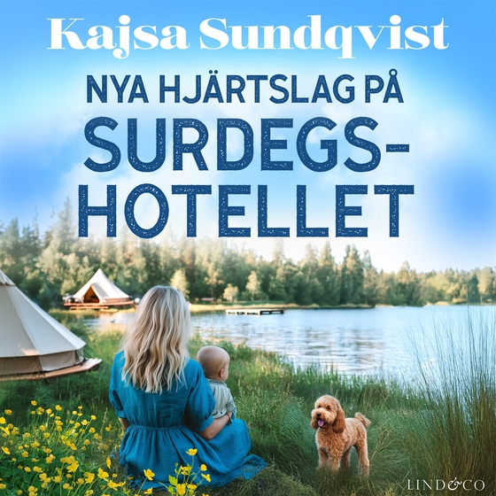 Nya hjärtslag på surdegshotellet (ljudbok) av Kajsa Sundqvist