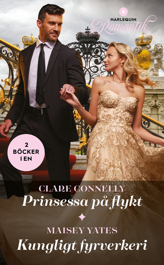 Prinsessa på flykt / Kungligt fyrverkeri