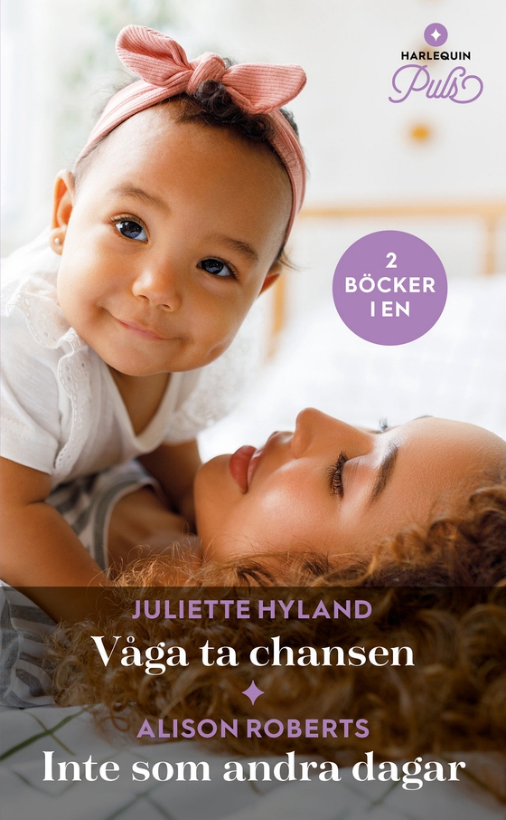 Våga ta chansen / Inte som andra dagar (e-bok) av Alison Roberts