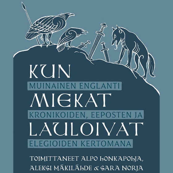 Kun miekat lauloivat