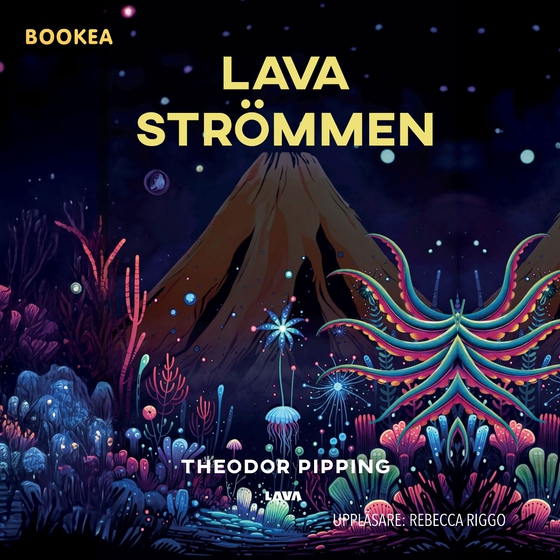 Lavaströmmen : eller mot verklighetens gräns